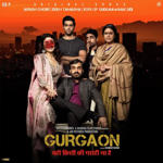 Gurgaon (2017) Mp3 Songs